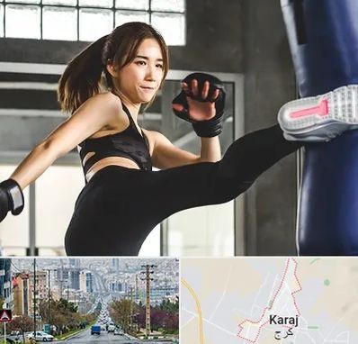 باشگاه کیک بوکسینگ بانوان در گوهردشت کرج