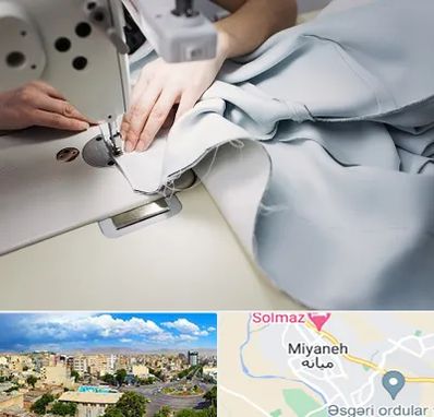 آموزشگاه خیاطی در میانه