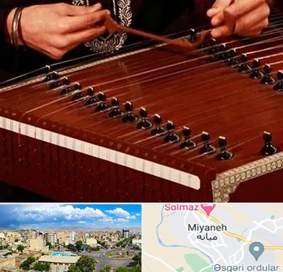 آموزشگاه سنتور در میانه