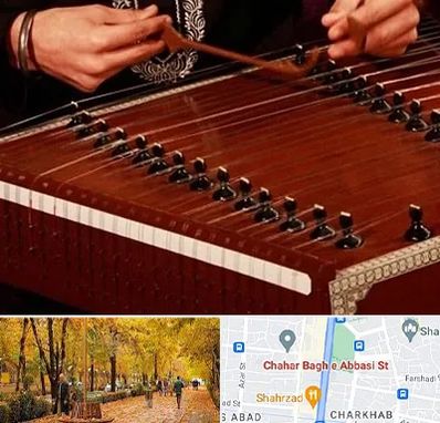 آموزشگاه سنتور در چهارباغ اصفهان