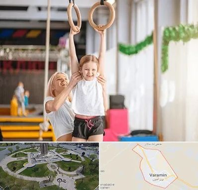 باشگاه ژیمناستیک کودکان در ورامین