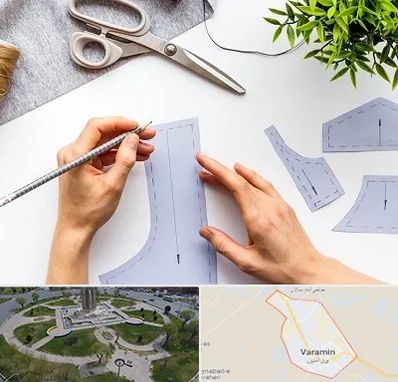 آموزشگاه الگوسازی در ورامین