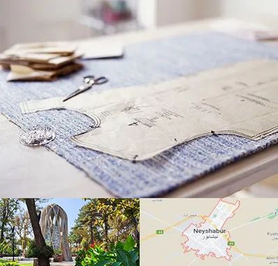 آموزشگاه الگو خیاطی در نیشابور