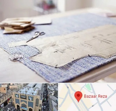 آموزشگاه الگو خیاطی در بازار رضا مشهد