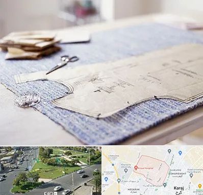 آموزشگاه الگو خیاطی در شاهین ویلا کرج