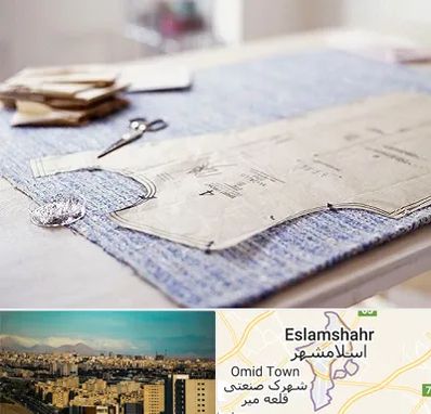 آموزشگاه الگو خیاطی در اسلامشهر