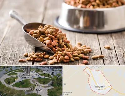 فروشگاه غذای حیوانات خانگی در ورامین