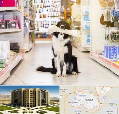 فروشگاه لوازم حیوانات خانگی در نجف آباد