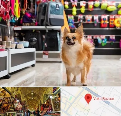 فروشگاه لوازم سگ در بازار وکیل شیراز