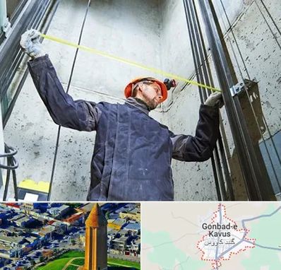 نصاب آسانسور در گنبد کاووس