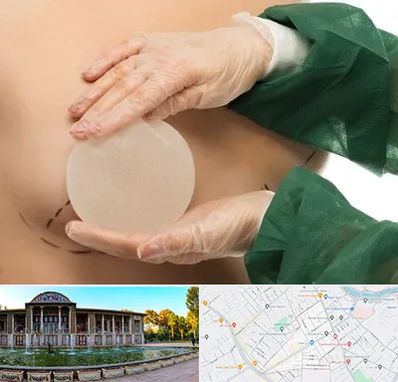 جراحی پروتز سینه در عفیف آباد شیراز