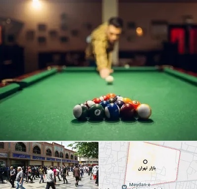 باشگاه بیلیارد در بازار تهران