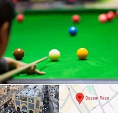 باشگاه اسنوکور در بازار رضا مشهد