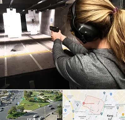 باشگاه تیراندازی در شاهین ویلا کرج