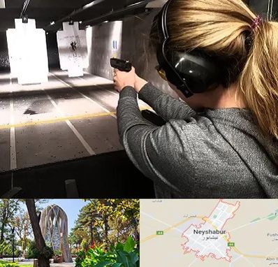 باشگاه تیراندازی در نیشابور