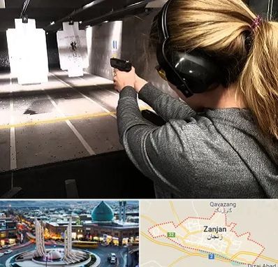 باشگاه تیراندازی در زنجان