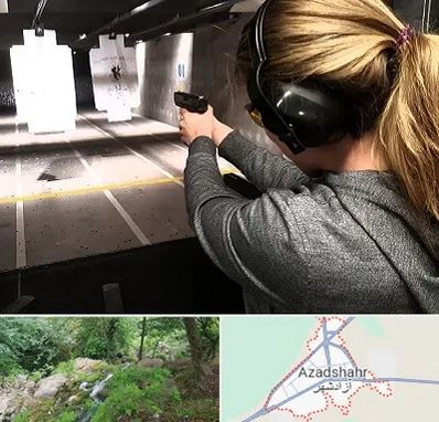 باشگاه تیراندازی در آزادشهر