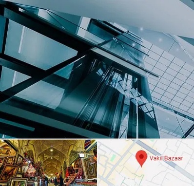 شرکت آسانسور در بازار وکیل شیراز