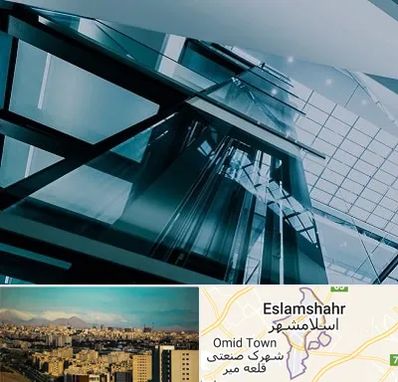 شرکت آسانسور در اسلامشهر