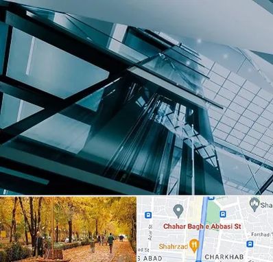 شرکت آسانسور در چهارباغ اصفهان
