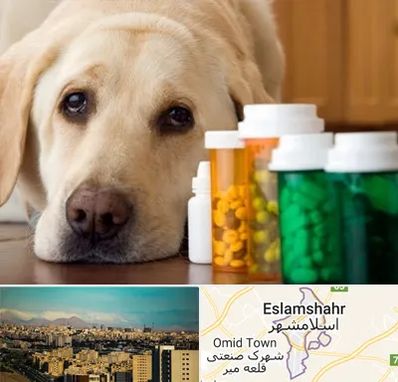 داروخانه دامپزشکی در اسلامشهر