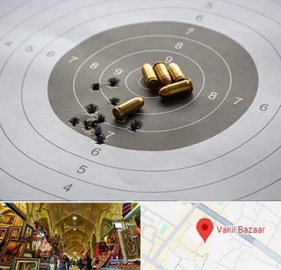 آموزشگاه تیراندازی در بازار وکیل شیراز