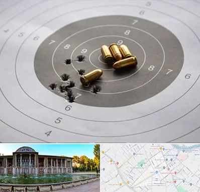 آموزشگاه تیراندازی در عفیف آباد شیراز