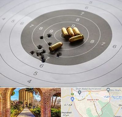 آموزشگاه تیراندازی در شهر ری