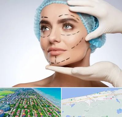 جراحی زیبایی در فریدونکنار