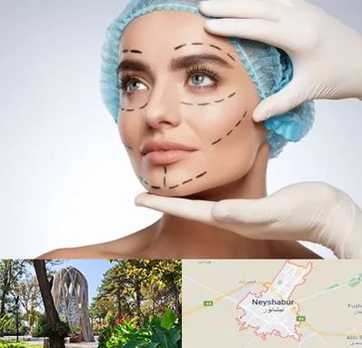 جراحی زیبایی در نیشابور
