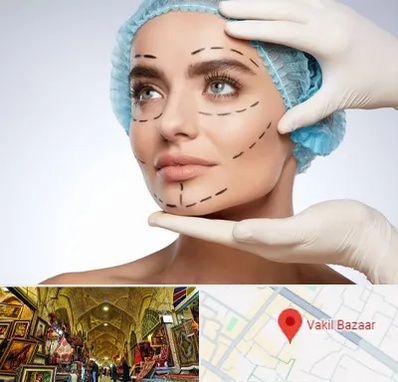 جراحی زیبایی در بازار وکیل شیراز