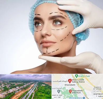 جراحی زیبایی در قصرالدشت شیراز