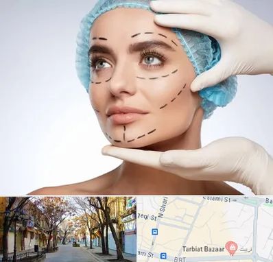جراحی زیبایی در تربیت تبریز