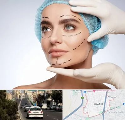 جراحی زیبایی در خطیب تبریز