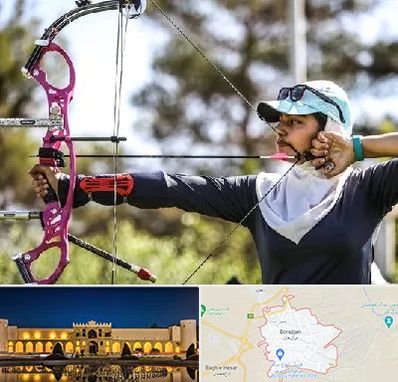 باشگاه تیراندازی با کمان در برازجان