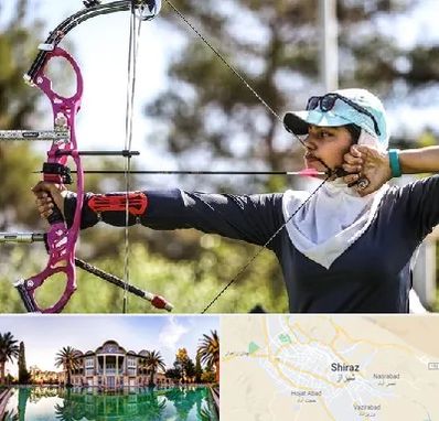 باشگاه تیراندازی با کمان در شیراز