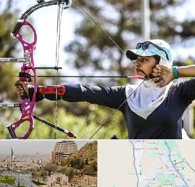 باشگاه تیراندازی با کمان در فرهنگ شهر شیراز