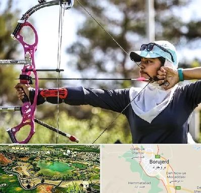 باشگاه تیراندازی با کمان در بروجرد