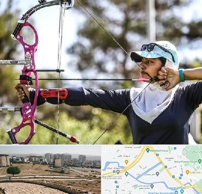 باشگاه تیراندازی با کمان در کوی وحدت شیراز