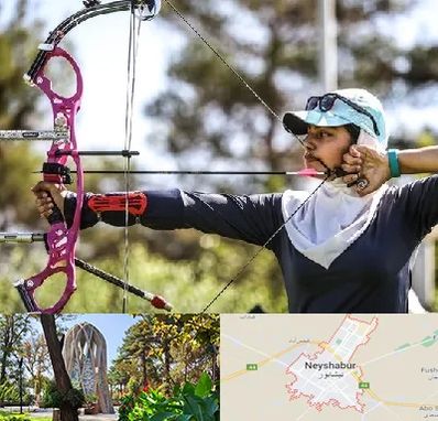 باشگاه تیراندازی با کمان در نیشابور