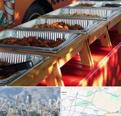 کیترینگ در شمال شرق تهران