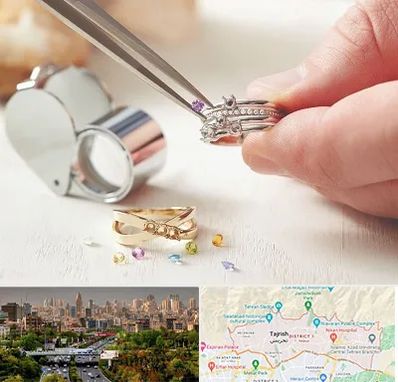 تعمیر طلا و جواهر در منطقه 1 تهران