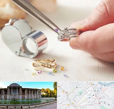 تعمیر طلا و جواهر در عفیف آباد شیراز