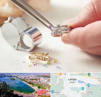 تعمیر طلا و جواهر در لاهیجان