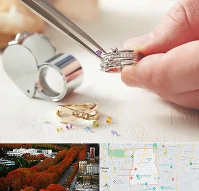 تعمیر طلا و جواهر در منطقه 6 تهران