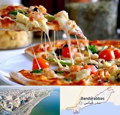 پیتزا در بندرعباس