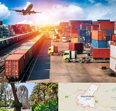 شرکت ترخیص کالا در نیشابور