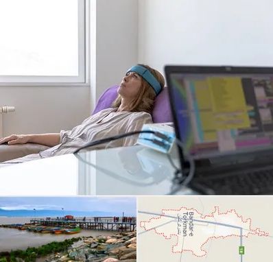 بیوفیدبک در بندر ترکمن