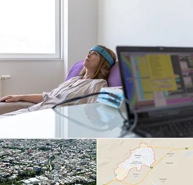 بیوفیدبک در شاهرود