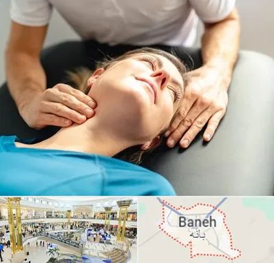 فیزیوتراپی گردن در بانه